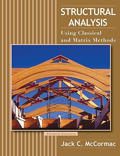 Jack C. McCormac: Structural analysis (2007, John Wiley, Wiley)