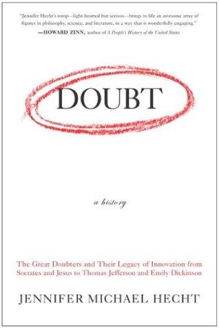 Jennifer Michael Hecht: Doubt: A History (Paperback, HarperOne)