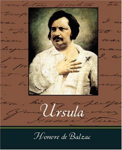 Honoré de Balzac: Ursula (Paperback, 2007, Book Jungle)