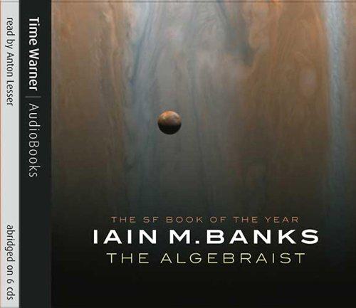 Iain M. Banks: The Algebraist (AudiobookFormat, Time Warner AudioBooks)