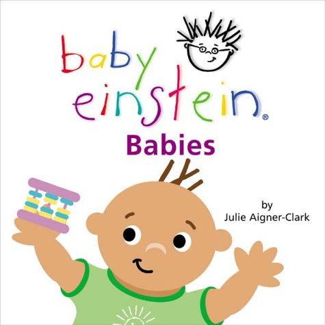 Julie Aigner-Clark: Baby Einstein (2002, Hyperion)