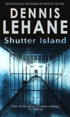 Dennis Lehane: Shutter Island (2009)