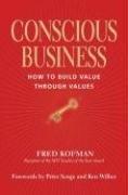 Fred Kofman: Conscious Business (2006)