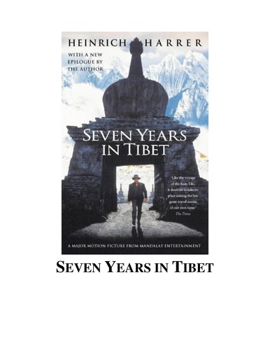 Heinrich Harrer: Seven years in Tibet (1982, Jeremy P Tarcher/Putnam, Tarcher)