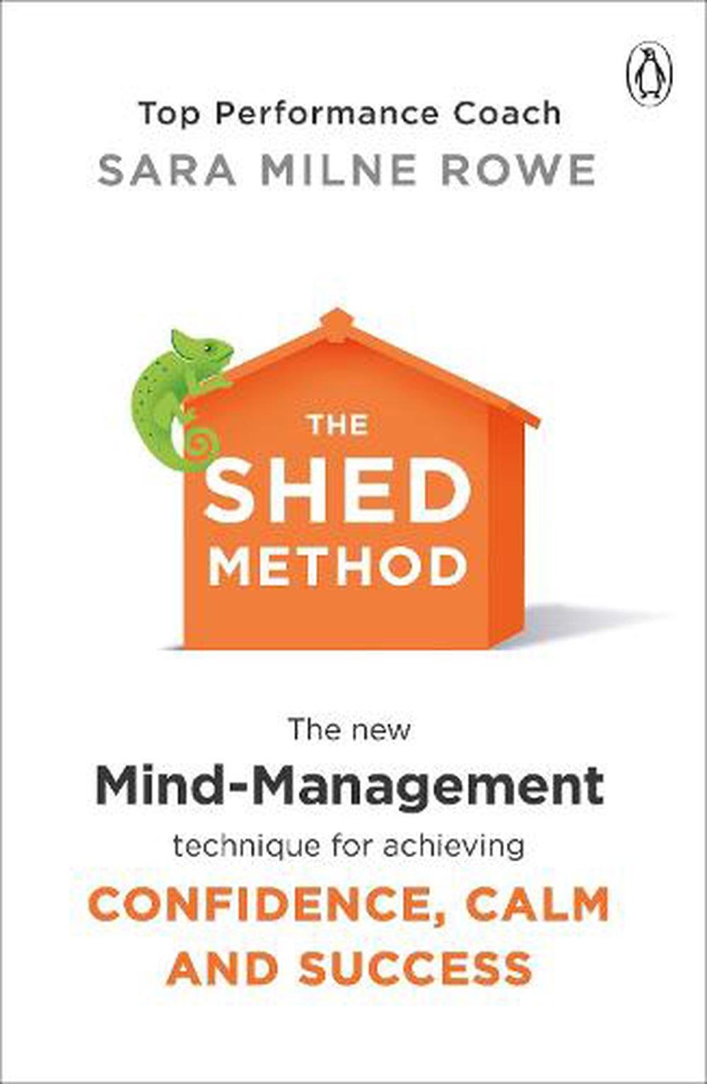 Sara Milne Rowe: SHED Method (2018, Penguin Books, Limited)