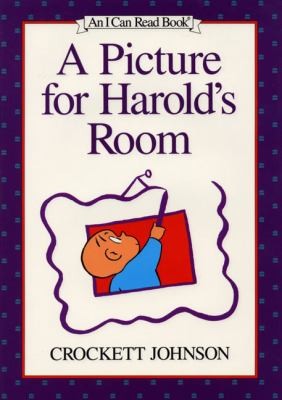 Crockett Johnson: A Picture For Harolds Room A Purple Crayon Adventure (1960, HarperCollins)