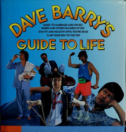 Dave Barry: Dave Barry's guide to life (1991, Wings Books, Distributed by Outlet Book Co.)