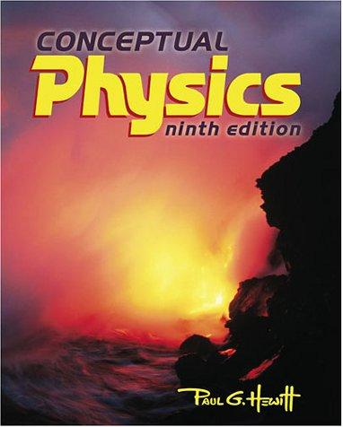 Paul G. Hewitt: Conceptual physics (2002, Addison Wesley)