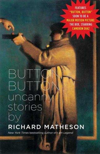 Richard Matheson: Button, Button (Paperback, Tor Books, Tor)