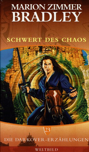 Marion Zimmer Bradley: Das Schwert des Chaos (German language, Weltbild)