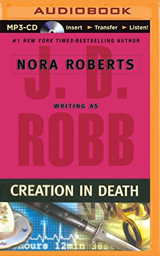 Susan Ericksen, Nora Roberts: Creation in Death (AudiobookFormat, 2014, Brilliance Audio)