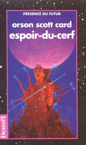 Orson Scott Card: Espoir-du-cerf (Paperback, 1992, Denoël)