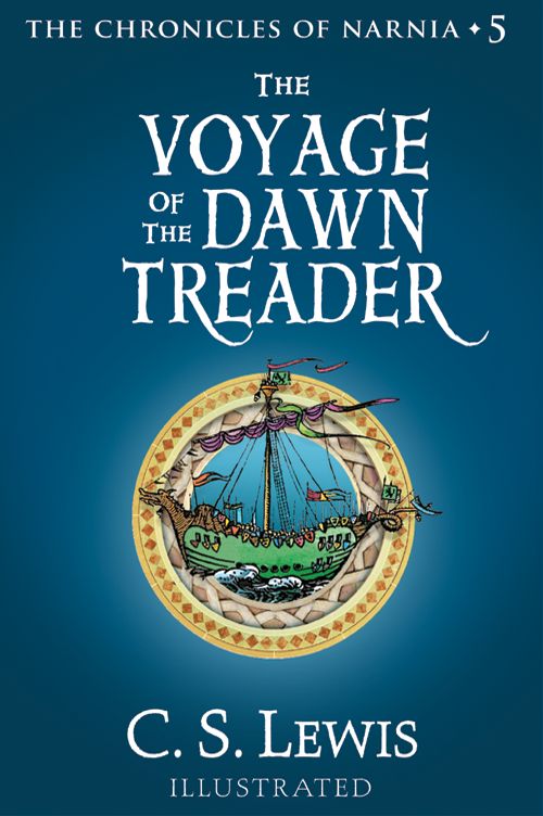 C. S. Lewis, Pauline Baynes: The Voyage of the Dawn Treader (2009, HarperCollins Publishers Limited)