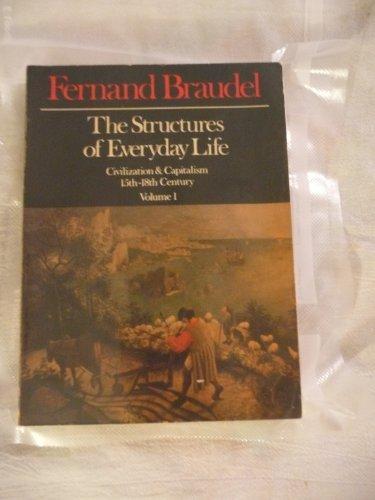 Fernand Braudel, Fernand Braudel: The Structures of Everyday Life (1981, Harper & Row)