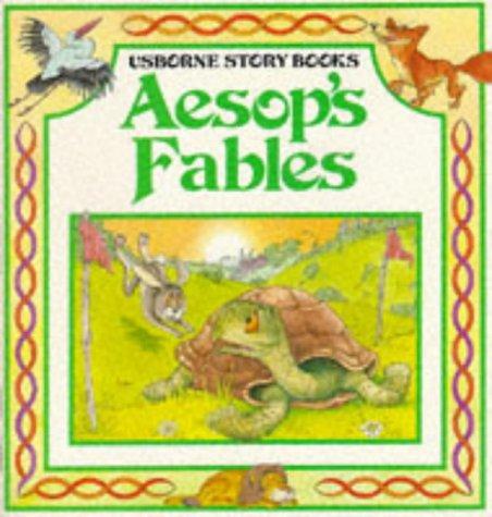 Aesop: Aesop's Fables (Usborne Story Books) (Paperback, 1982, Edc Pub)