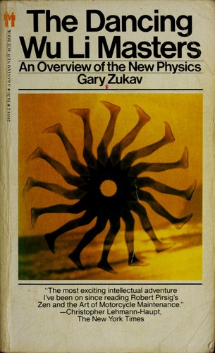 Gary Zukav: The Dancing Wu Li Masters (Paperback, 1984, Bantam)