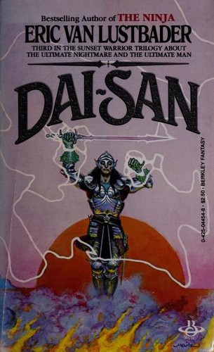 Eric Van Lustbader: Dai-san (1981, Berkley)