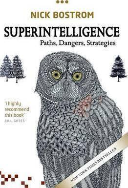 Nick Bostrom: Superintelligence (2016)