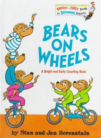 Jan Berenstain, Stan Berenstain: Bears on Wheels (Bright & Early Books(R)) (1969, Random House Books for Young Readers)