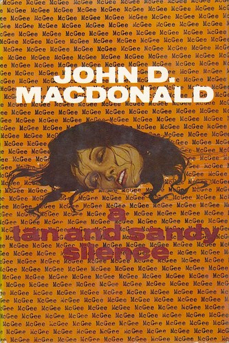 John D. MacDonald: A tan and sandy silence (Hardcover, 1973, Hale, The Crowood Press)