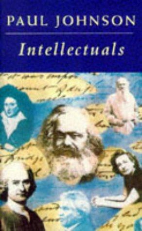 Paul Johnson: Intellectuals (Paperback, 1996, Phoenix House, Orion Publishing Group, Limited)