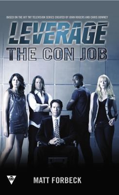 Matt Forbeck: The Con Job (2012, Berkley)