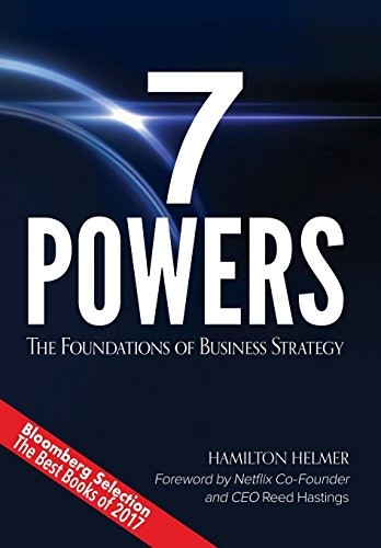 Hamilton Helmer: 7 Powers (Hardcover, Deep Strategy)