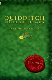 J. K. Rowling: Quidditch through the ages (Paperback, 2001, Arthur A. Levine Books, WhizzHard Books)