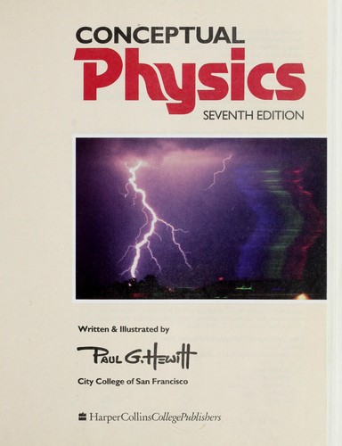 Paul G. Hewitt: Conceptual physics (1993, HarperCollinsCollegePublishers)