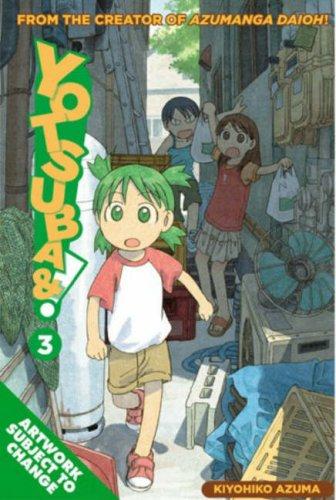 あずまきよひこ: YOTSUBA&! Volume 3 (Paperback, 2005, ADV Manga)