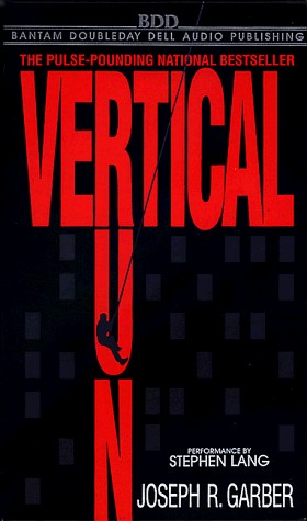 Stephen Lang, Joseph Garber: Vertical Run (AudiobookFormat, 1995, Brand: Random House Audio, Random House Audio)