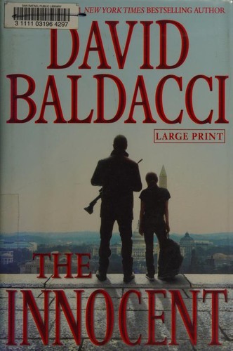 David Baldacci: The innocent (2012, Grand Central Publishing)