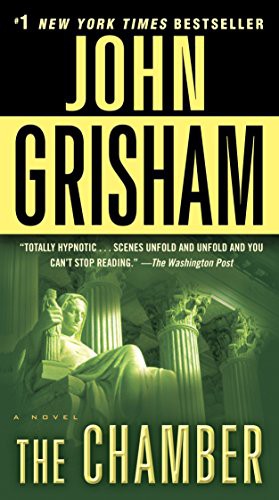 John Grisham: The Chamber (Paperback, 2012, Dell)