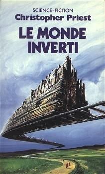 Christopher Priest: Le Monde inverti (French language, 1988, Presses Pocket)