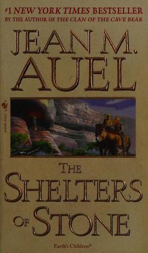 Jean M. Auel: The Shelters of Stone (Paperback, 2003, Bantam)