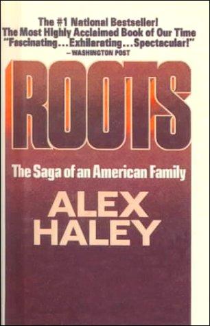 Alex Haley: Roots (Hardcover, Rebound by Sagebrush)