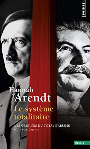 Hannah Arendt: Le système totalitaire (French language, 2005)