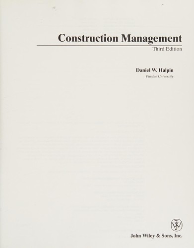 Daniel W. Halpin: Construction management (2006, Wiley)