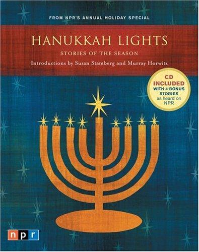 Harlan Ellison, Anne Roiphe, Elie Wiesel: Hanukkah lights (2005, Melcher Media)