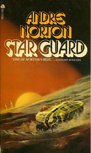 Andre Norton: Star Guard (Paperback, 1973, Ace Books)