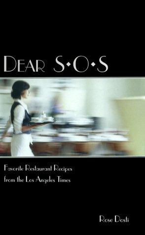 Rose Dosti, Rose Dosti: Dear SOS  (Hardcover, 2001, Los Angeles Times Books)