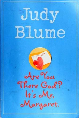 Judy Blume: Are you there God? It's me, Margaret (1970)