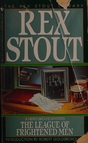 Rex Stout: The League of Frightened Men (Paperback, 1992, Crimeline)