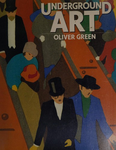 Oliver Green: Underground art (1991, Studio Vista)