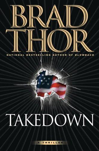 Brad Thor: Takedown (2006)