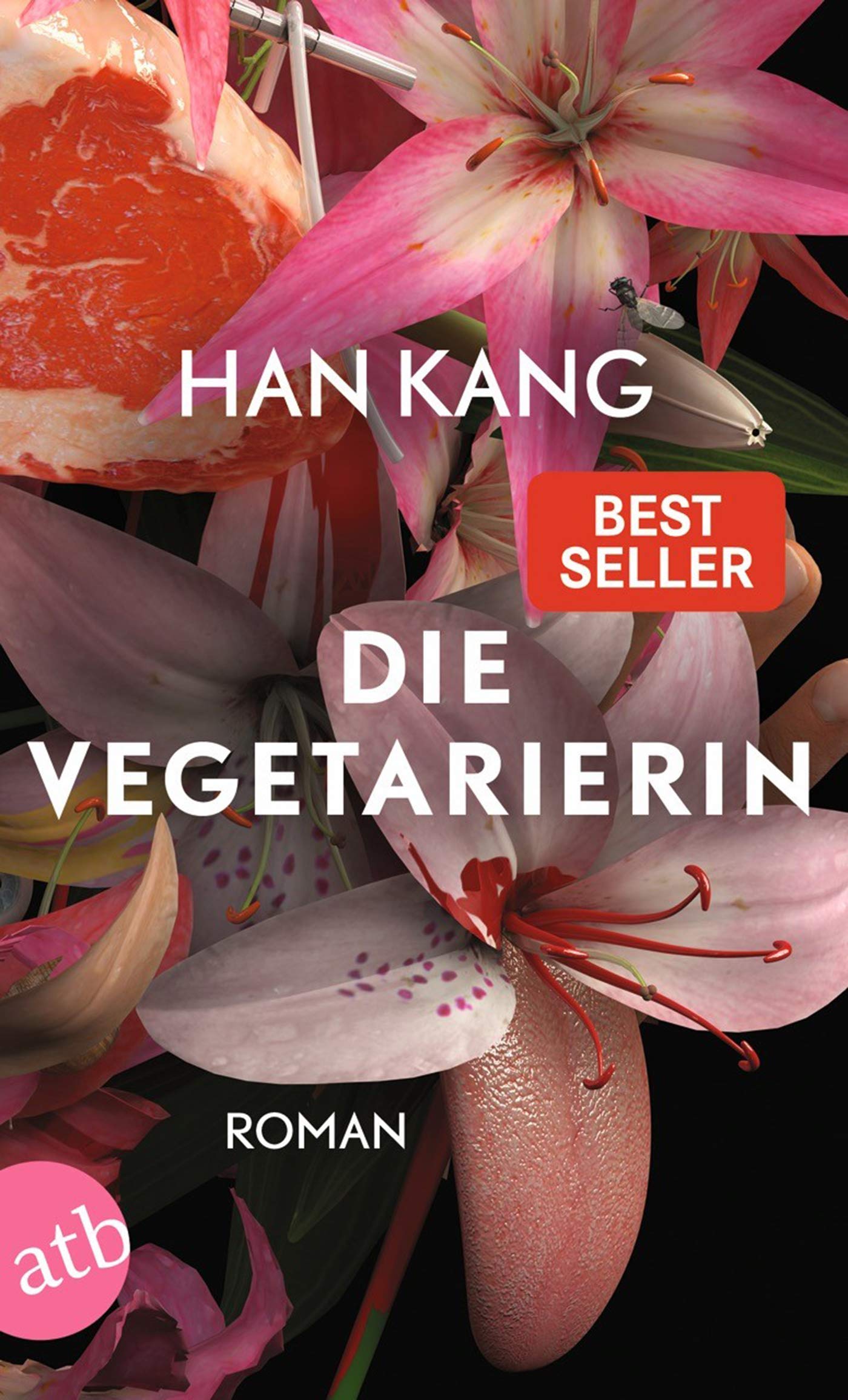 한강, Ki-Hyang Lee: Die Vegetarierin: Roman (Paperback, German language, Aufbau Taschenbuch)