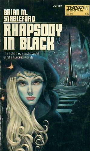 Brian Stableford: Rhapsody in black. (1973, Daw Books)