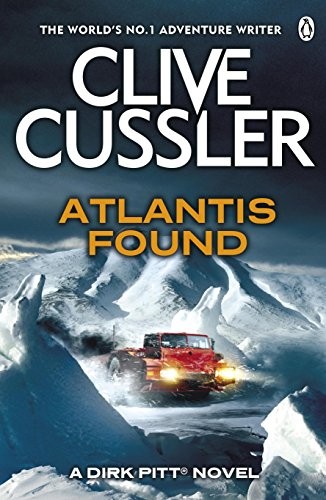 Clive Cussler: Atlantis Found (Paperback, 2001, Michael Joseph Ltd)