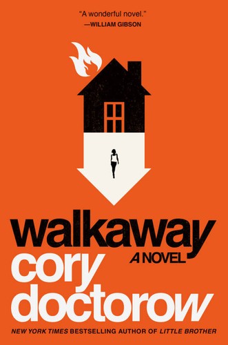 Cory Doctorow: Walkaway (2017, Head of Zeus)