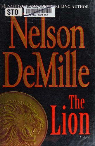 Nelson DeMille: The lion (2010, Grand Central Pub.)